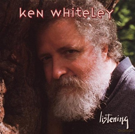 Ken Whiteley: Listening [CD]