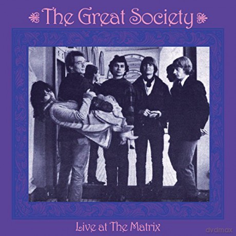 Great Society: Live At The Matrix [CD]