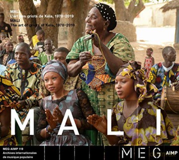 Mali. The Art Of Griots Of Kel [CD]