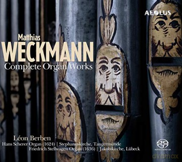 Leon Berben: Matthias Weckmann: Complete Organ Works [2CD]