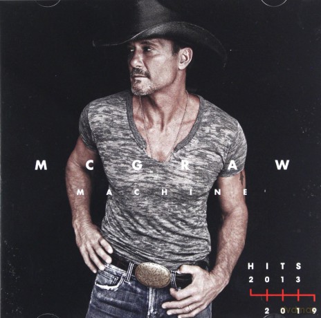 Tim Mcgraw: Mcgraw Machine Hits: 2013-2019 [CD]
