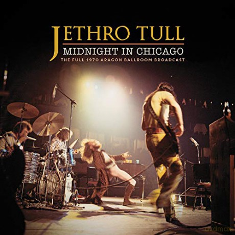 Jethro Tull: Midnight In Chicago [CD]