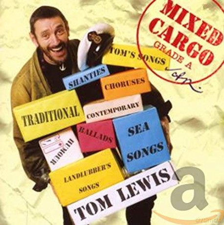 Tom Lewis: Mixed Cargo [CD]