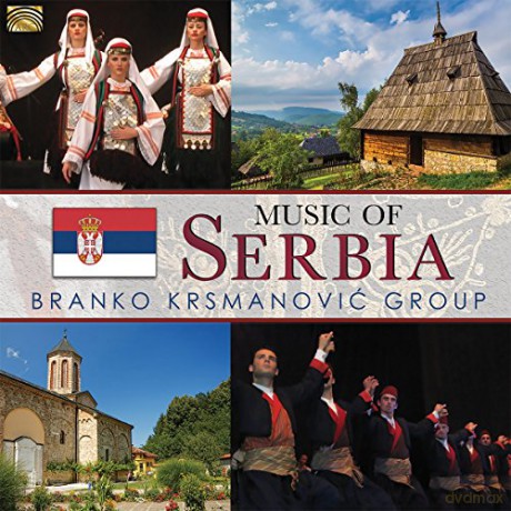 Branko Krsmanovic Group: Music Of Serbia [CD]