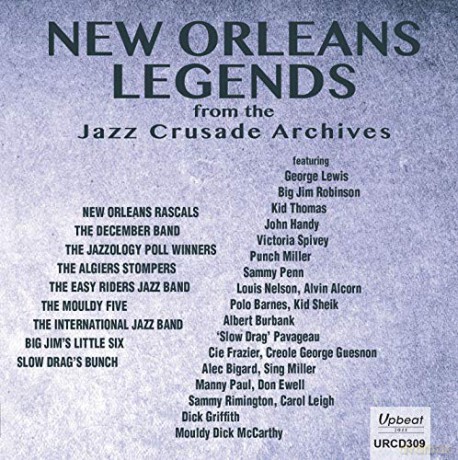 New Orleans Legends From The Jazz Crusade Archives [CD]