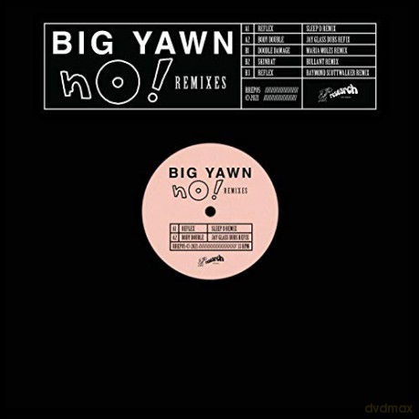 Big Yawn: No! Remixes [Winyl]