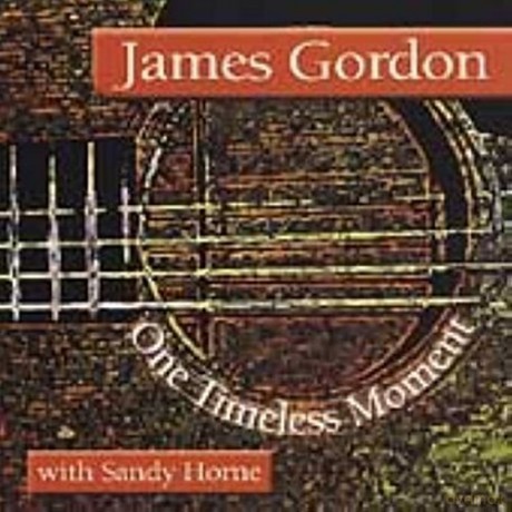 James Gordon: One Timeless Moment [CD]