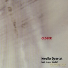 Kwella Quartet: Closer [CD]
