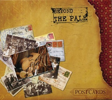 Beyond The Pale: Postcards [CD]