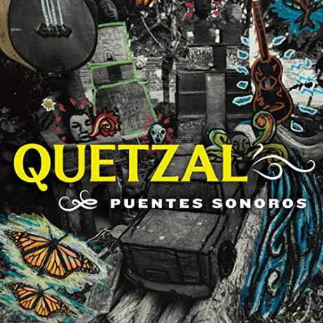 Quetzal: Puentes Sonoros [CD]