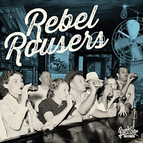 Rebel Rousers [CD]