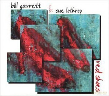 Bill Arrett Sue Lothrop: Red Shoes [CD]