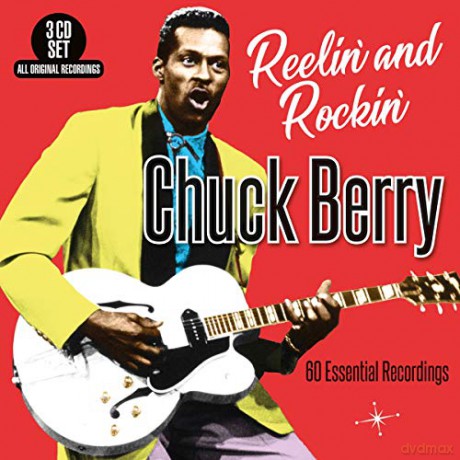Chuck Berry: Reelin And Rockin - 60 Essential Recordings [3CD]