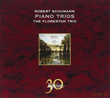 Florestan Trio: Schumannpiano Trios [CD]