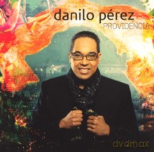 Danilo Pérez: Providencia [CD]