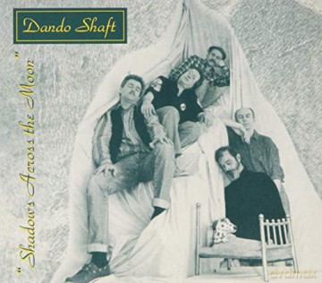 Dando Shaft: Shadows Across The Moon Live In Italy [CD]