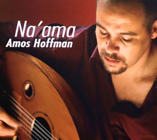 Amos Hoffman with Avishai Cohen: Na'ama [CD]
