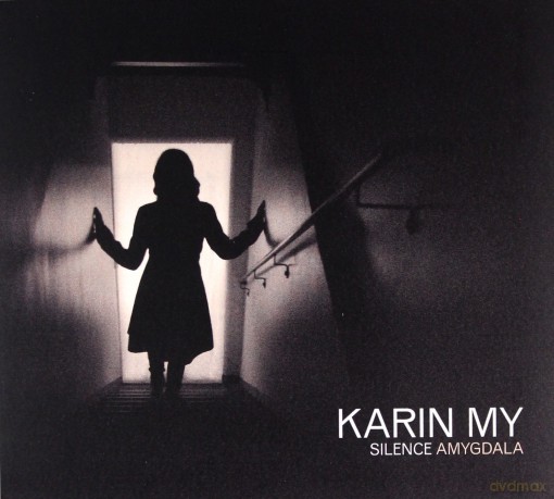 Karin My: Silence Amygdala [CD]