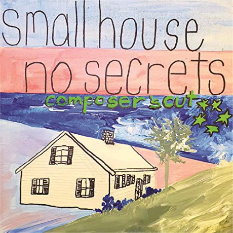 Small House No Secrets Composers Cut soundtrack (Sonia Disappear Fear) [CD]