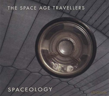 The Space Age Travellers: Spaceology [CD]