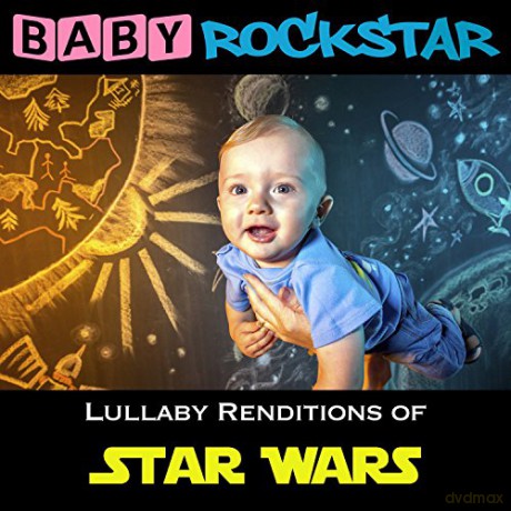 Star Wars: Lullaby Renditions soundtrack (Baby Rockstar) [CD]