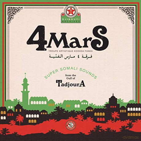 4 Mars: Super Somali Sounds From The Gulf Of Tadjoura [CD]