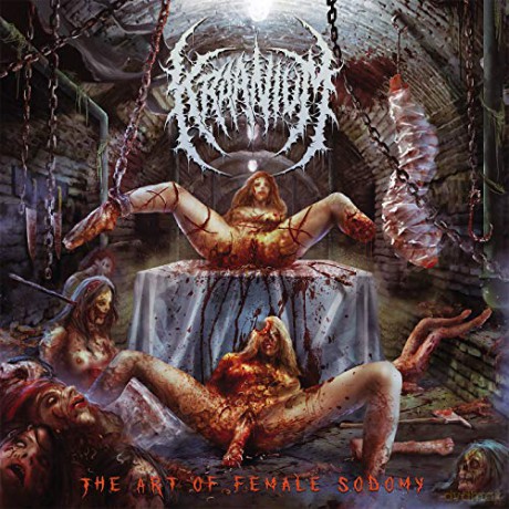 Kraanium: The Art Of Female Sodomy [CD]