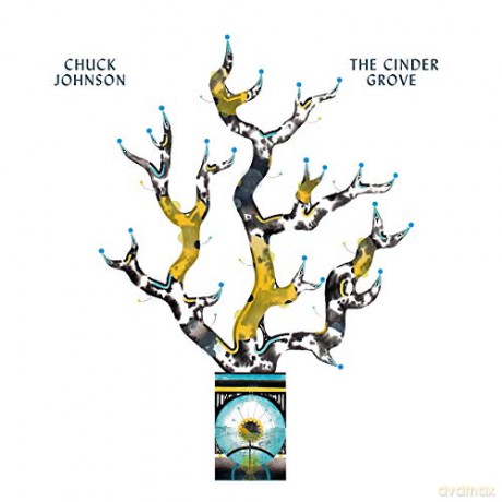 Chuck Johnson: The Cinder Grove [CD]