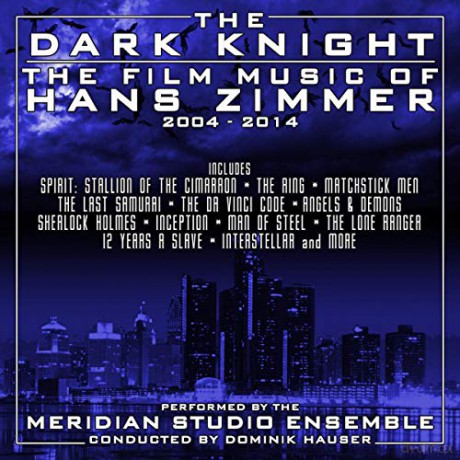 The Dark Knight: The Film Music Of Hans Zimmer Volume 3 soundtrack (Meridian Studio Ensemble) [CD]