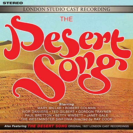 The Desert Song soundtrack (London Studio Cast Recording) [CD]