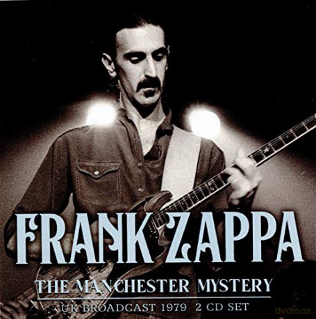 Frank Zappa: The Manchester Mystery [2CD]