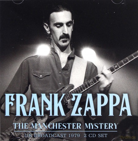 Frank Zappa: The Manchester Mystery [2CD]
