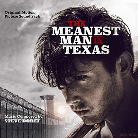 The Meanest Man In Texas soundtrack soundtrack (Steve Dorff) [CD]