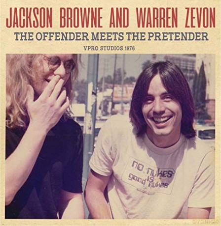 Jackson Browne And Warren Zevon: The Offender Meets The Pretender [CD]