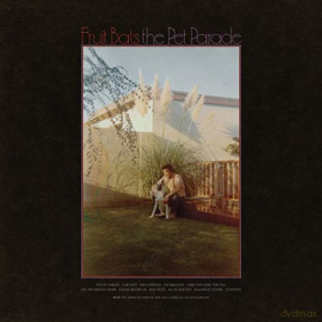 Fruit Bats: The Pet Parade [CD]