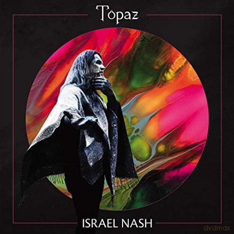 Israel Nash: Topaz [CD]