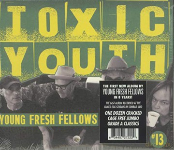 Young Fresh Fellows: Toxic Youth [CD]