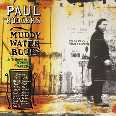 Paul Rodgers: Tribute To Muddy Waters [CD]