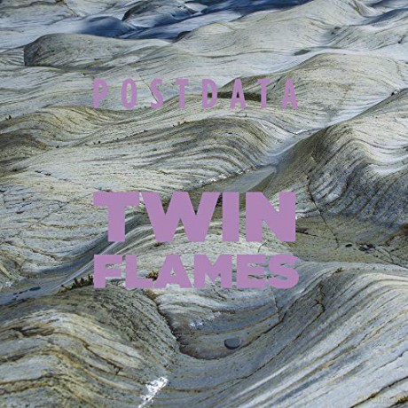 Postdata: Twin Flames [CD]