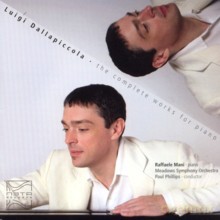 Raffaele Mani, Meadows Symphony Orchestria, Paul Phillips: Luigi Dallapiccola: The Complete Works For Piano [CD]