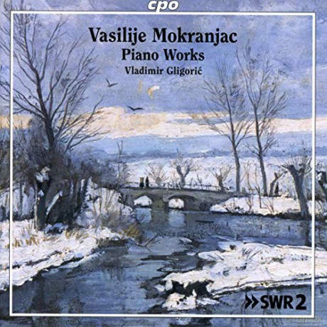 Vladimir Gligoric: Vasilije Mokranjac: Selected Piano Works [CD]