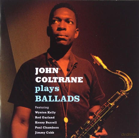 John Coltrane: Plays Ballads [CD]