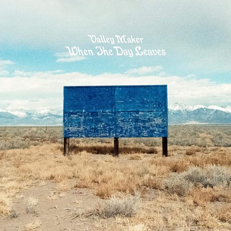 Valley Maker: When The Day Leaves [CD]