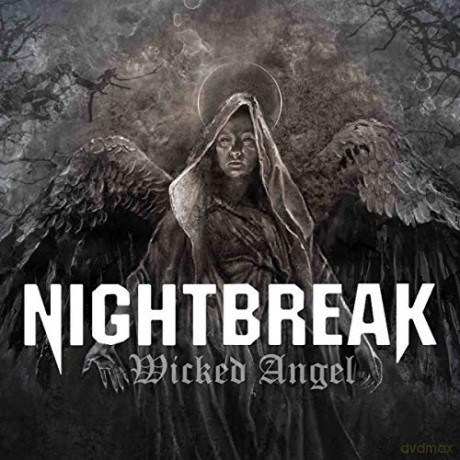 Nightbreak: Wicked Angel [CD]