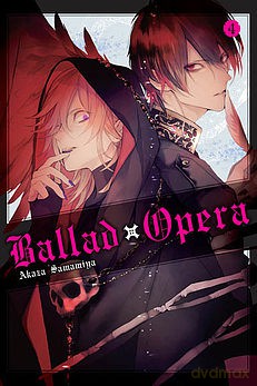 Ballad x Opera (Tom 4) - Akaza Samamiya [KOMIKS]