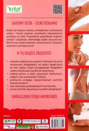 Akupresura - prosta i skuteczna metoda uzdrawiania. Jak samodzielnie znaleźć właściwe punkty akupresurowe i wykorzystać je do uleczenie wielu dolegliwości - Franz Wagner [KSIĄŻKA]