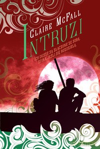 Intruzi - Claire McFall [KSIĄŻKA]