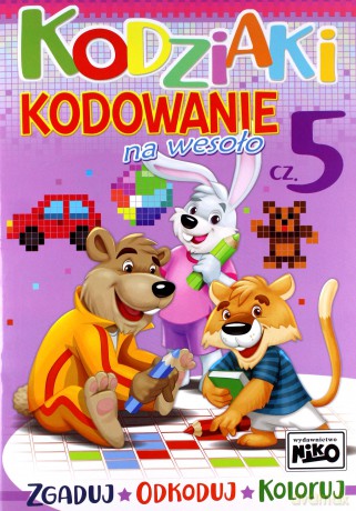 Kodziaki. Kodowanie na wesoło. Część 5 [KSIĄŻKA]