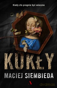 Kukły - Maciej Siembieda [KSIĄŻKA]