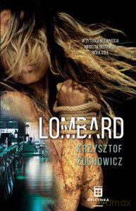Lombard - Krzysztof Żuchowicz [KSIĄŻKA]